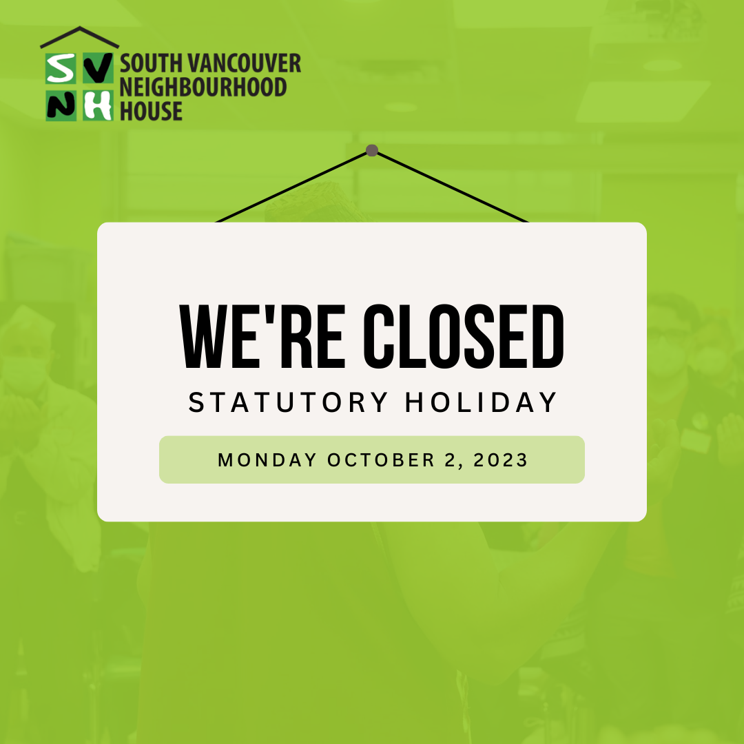 SVNH Closure – Monday, October 2 2023