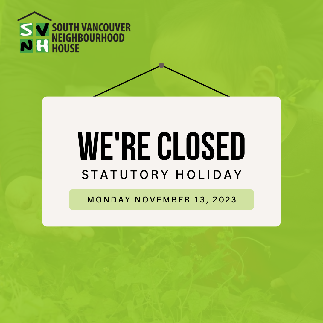 SVNH Closure – Monday, November 13